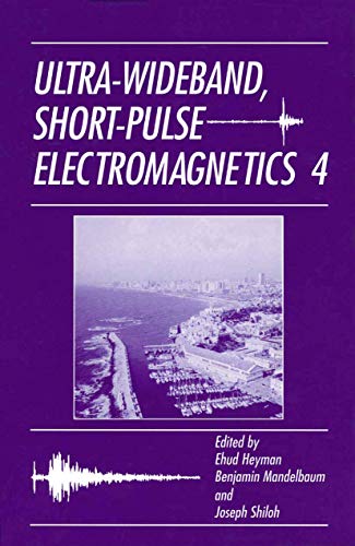 Stock image for Ultra-Wideband Short-Pulse Electromagnetics 4 for sale by Lucky's Textbooks