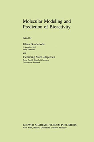 Stock image for Molecular Modeling and Prediction of Bioactivity for sale by Mispah books
