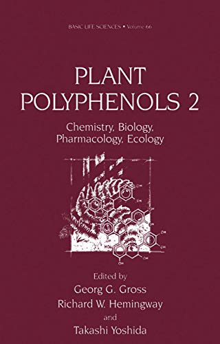 Beispielbild fr Plant Polyphenols 2: Chemistry, Biology, Pharmacology, Ecology zum Verkauf von Ria Christie Collections