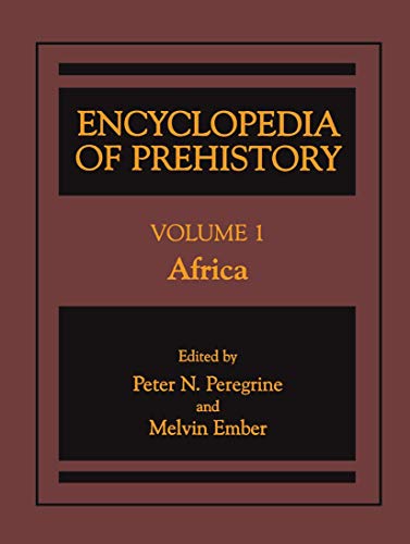 9780306462559: Encyclopedia of Prehistory: Volume 1: Africa