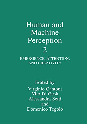 Beispielbild fr Human and Machine Perception: Emergence, Attention and Creativity (Volume 2) zum Verkauf von Anybook.com