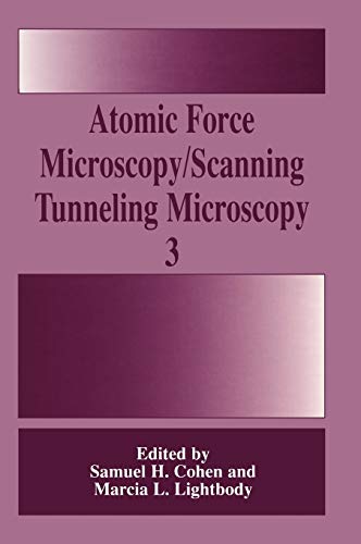 Beispielbild fr Atomic Force Microscopy/Scanning Tunneling Microscopy 3 zum Verkauf von Zubal-Books, Since 1961