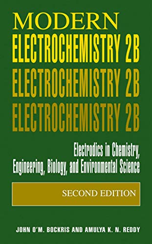 9780306463242: Modern Electrochemistry: Electrodics in Chemistry, Engineering, Biology, and Environmental Science