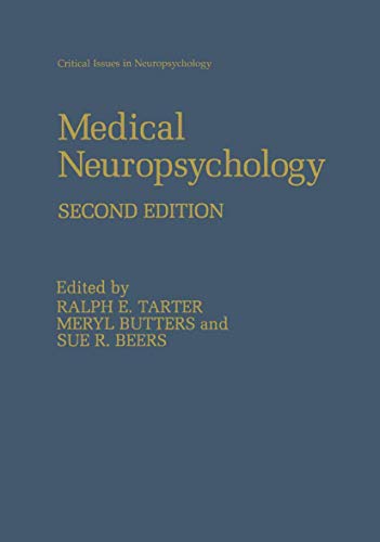 Imagen de archivo de Medical Neuropsychology: Second Edition (Critical Issues in Neuropsychology) a la venta por St Vincent de Paul of Lane County