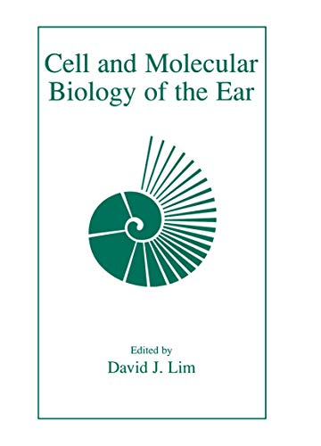 Cell And Molecular Biology Of The Ear