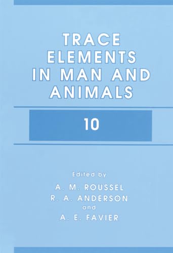 Trace Elements in Man and Animals: v. 10