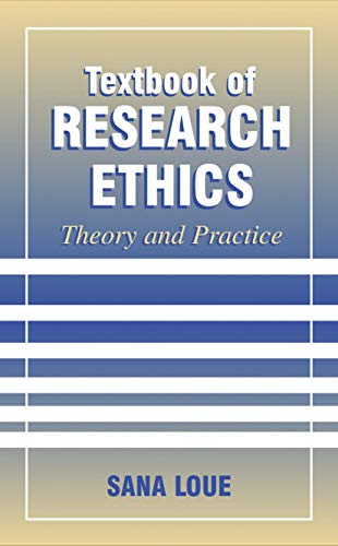 Stock image for Textbook of Research Ethics: Theory and Practice for sale by The Book Exchange