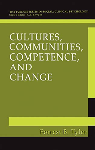 Beispielbild fr Cultures, Communities, Competence, and Change (The Springer Series in Social Clinical Psychology) zum Verkauf von HPB-Red