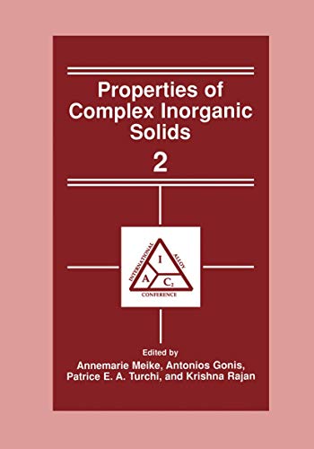 Stock image for PROPERTIES OF COMPLEX INORGANIC SOLIDS 2 for sale by Basi6 International