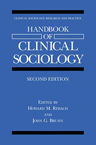 Stock image for HANDBOOK OF CLINICAL SOCIOLOGY ( for sale by BennettBooksLtd