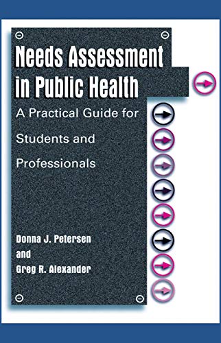 Imagen de archivo de Needs Assessment in Public Health : A Practical Guide for Students and Professionals a la venta por Better World Books