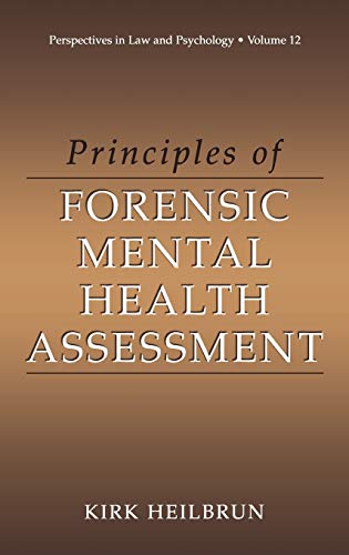 Beispielbild fr Principles of Forensic Mental Health Assessment (Perspectives in Law & Psychology, 12) zum Verkauf von BooksRun