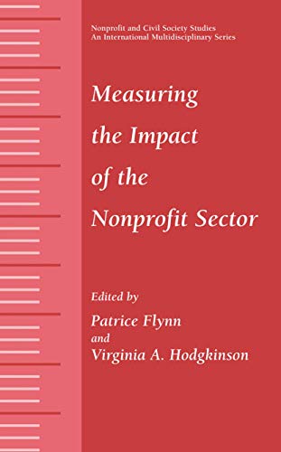 Stock image for Measuring the Impact of the Nonprofit Sector (Nonprofit and Civil Society Studies) for sale by HPB-Red