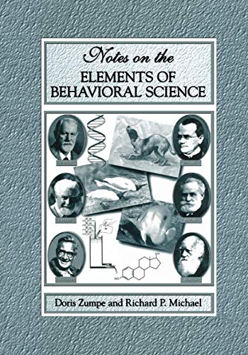 Stock image for Notes On The Elements Of Behavioral Science for sale by Romtrade Corp.