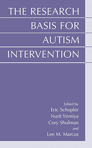 Stock image for The Research Basis for Autism Intervention for sale by Better World Books