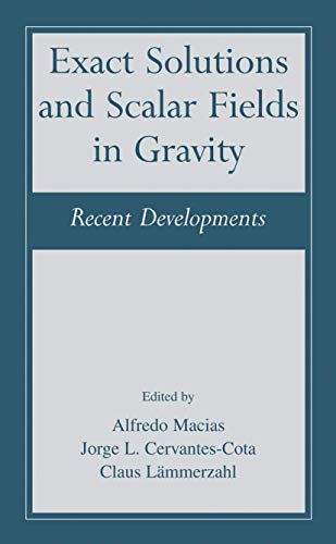 9780306466182: Exact Solutions and Scalar Fields in Gravity: Recent Developments
