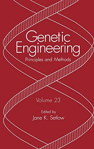 Imagen de archivo de Genetic Engineering: Principles and Methods, Volume 23 a la venta por Tiber Books