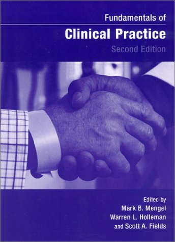 Stock image for Fundamentals of Clinical Practice for sale by Better World Books
