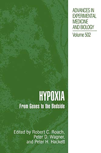 Imagen de archivo de HYPOXIA. From Genes to the Bedside. Advances in Experimental Medicine and Biology. Volume 502. a la venta por Klaus Kuhn Antiquariat Leseflgel
