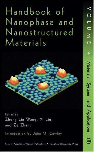 9780306467400: Handbook of Nanophase and Nanostructured Materials Vol. 4: Materials Systems and Applications II