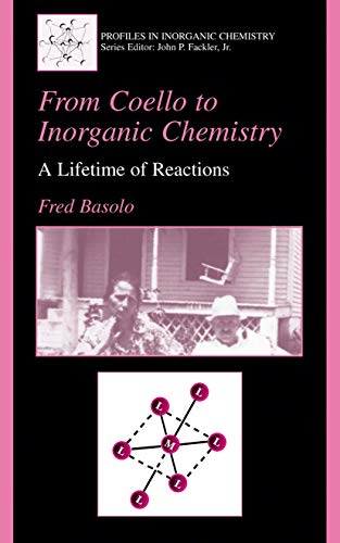 Stock image for From Coello to Inorganic Chemistry for sale by Books Puddle