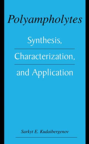 Polyampholytes: synthesis, characterization and application