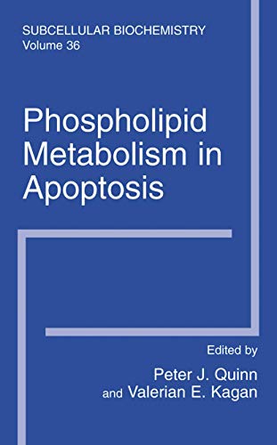 Imagen de archivo de PHOSPHOLIPID METABOLISM IN APOPTOSIS a la venta por Basi6 International