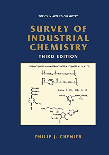 Survey Of Industrial Chemistry (topics In Applied Chemistry)