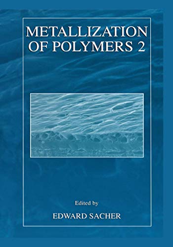 Beispielbild fr Metallization of Polymers 2 zum Verkauf von Lucky's Textbooks