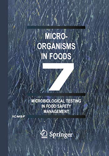 Stock image for Microorganisms in Foods 7: Microbiological Testing in Food Safety Management for sale by HPB-Red