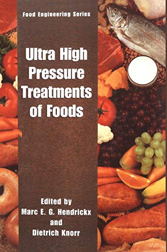 9780306472787: Ultra High Pressure Treatment of Foods (Food Engineering Series)
