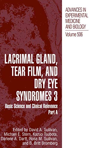 Stock image for Lacrimal Gland, Tear Film and Dry Eye Syndromes 3 (Volume 506) Set of 2 Books: Parts A & B for sale by GF Books, Inc.