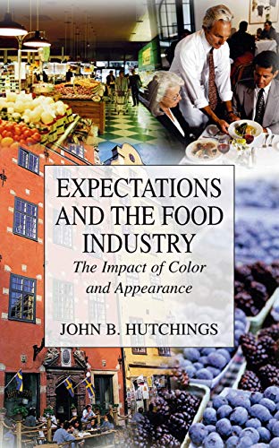 Imagen de archivo de Expectations and the Food Industry: The Impact of Color and Appearance a la venta por Lucky's Textbooks