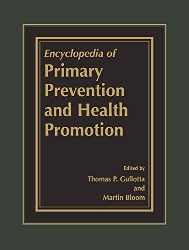 Beispielbild fr Encyclopedia of Primary Prevention and Health Promotion zum Verkauf von GuthrieBooks