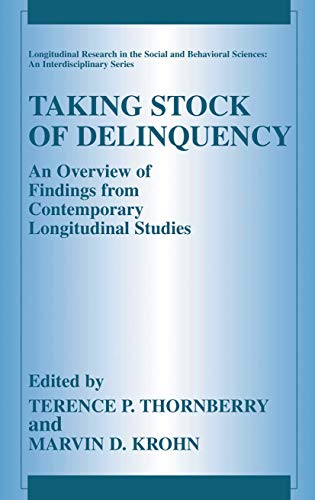 Imagen de archivo de Taking Stock of Delinquency : An Overview of Findings from Contemporary Longitudinal Studies a la venta por Better World Books