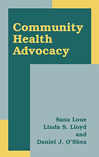 Imagen de archivo de Community Health Advocacy a la venta por Better World Books