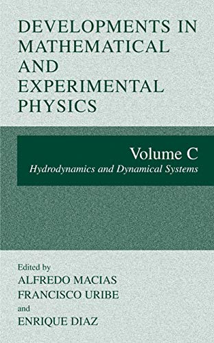 Developments in Mathematical and Experimental Physics: Hydrodynamics and Dynamical Systems v. C