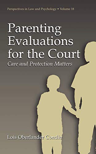 Stock image for Parenting Evaluations for the Court: Care and Protection Matters for sale by ThriftBooks-Atlanta