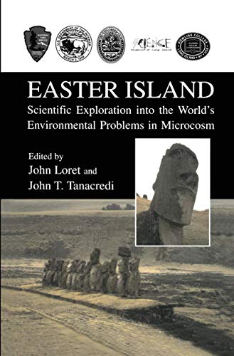 Beispielbild fr Easter Island: Scientific Exploration Into the World's Environmental Problems in Microcosm zum Verkauf von ThriftBooks-Dallas