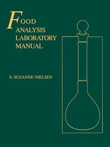 Imagen de archivo de Food Science Text Series: Food Analysis Laboratory Manual a la venta por Anybook.com