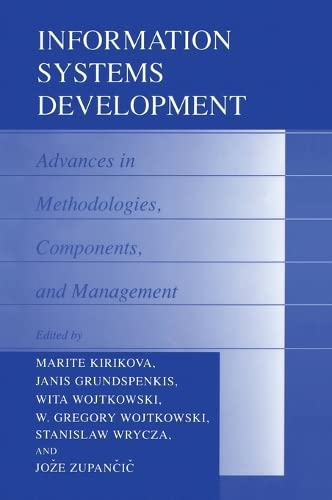 Imagen de archivo de Information Systems Development: Advances in Methodologies, Components, and Management a la venta por Tiber Books