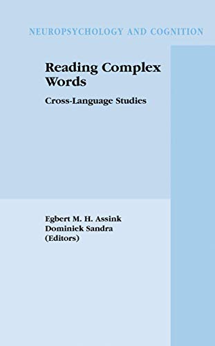 Stock image for Reading Complex Words: Cross-language Studies for sale by Hay-on-Wye Booksellers