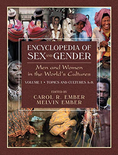 Stock image for Encyclopedia of Sex and Gender: Men and Women in the World's Cultures Topics and Cultures (2 Volumes) for sale by Corner of a Foreign Field