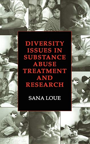 Stock image for Diversity Issues in Substance Abuse Treatment and Research for sale by Better World Books
