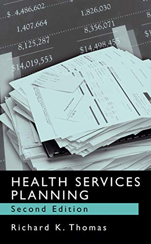 Health Services Planning, Second Edition