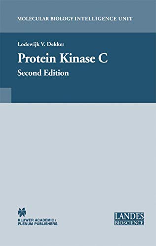 9780306478635: Protein Kinase C: (Molecular Biology Intelligence Unit)