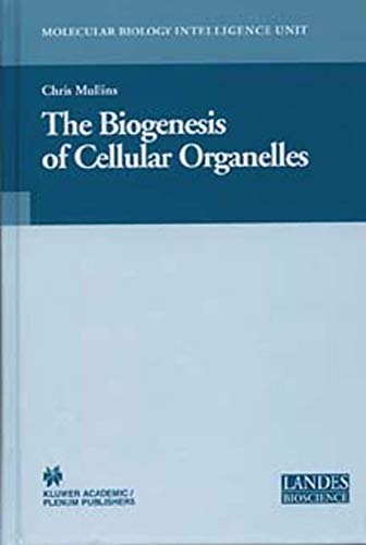 Imagen de archivo de The Biogenesis Of Cellular Organelles a la venta por Romtrade Corp.