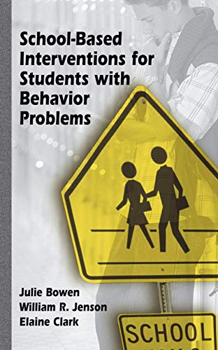 Imagen de archivo de School-Based Interventions for Students with Behavior Problems a la venta por HPB-Red