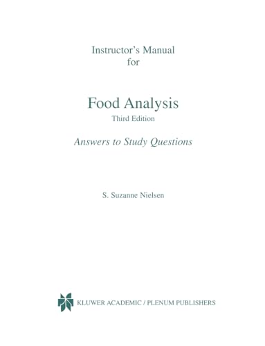 9780306481758: Instructor's Manual for Food Analysis: Answers To Study Questions: Third Edition (Food Science Text Series)
