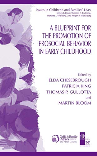 Beispielbild fr A Blueprint for the Promotion of Pro-Social Behavior in Early Childhood zum Verkauf von ThriftBooks-Dallas